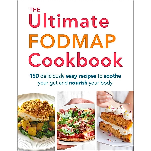 The Ultimate FODMAP Cookbook, Heather Thomas