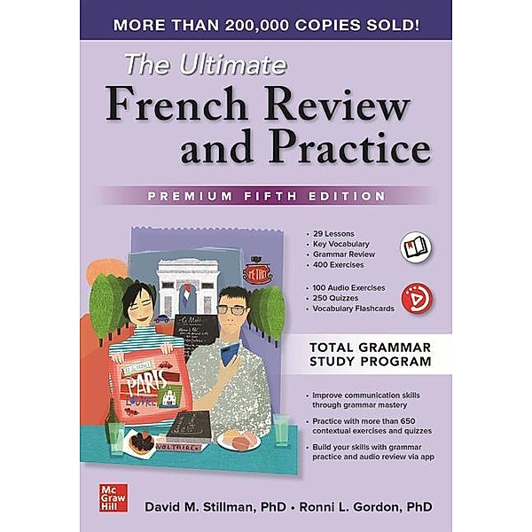 The Ultimate French Review and Practice, Premium Fifth Edition, David Stillman, Ronni Gordon