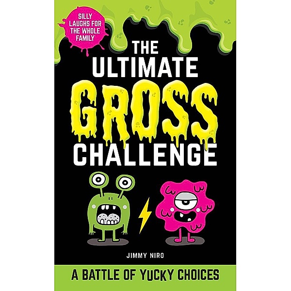 The Ultimate Gross Challenge / Ultimate Silly Joke Books for Kids, Jimmy Niro