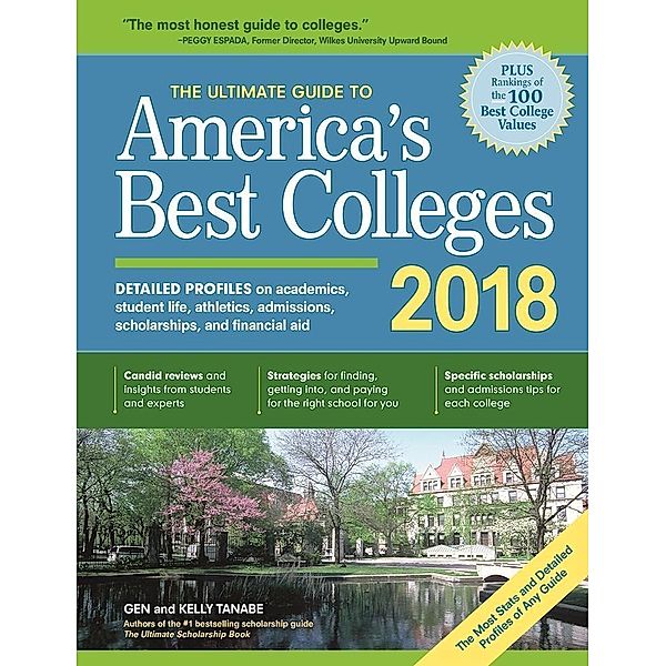 The Ultimate Guide to America's Best Colleges 2018, Gen Tanabe, Kelly Tanabe
