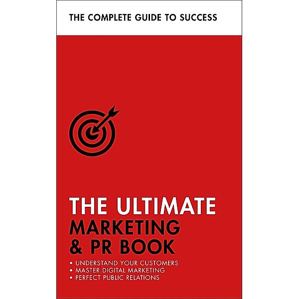The Ultimate Marketing & PR Book, Eric Davies, Nick Smith, Brian Salter