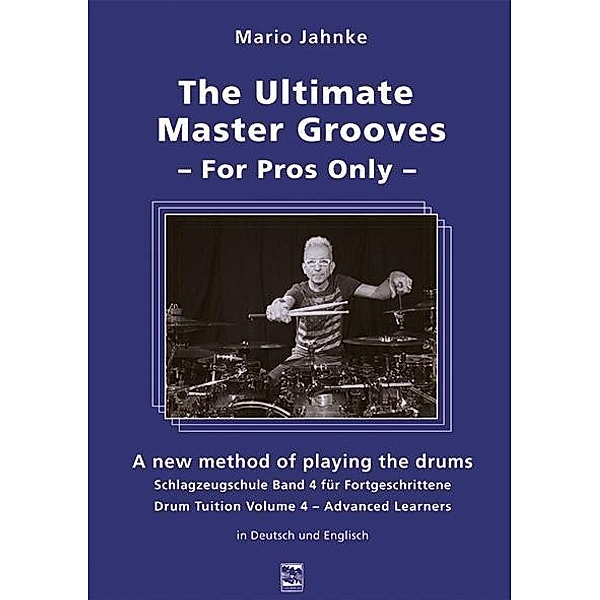 The Ultimate Master Grooves For Pros Only, Mario Jahnke