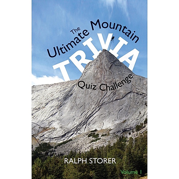 The Ultimate Mountain Trivia Quiz Challenge, Ralph Storer