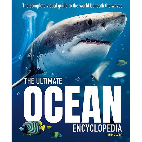 The Ultimate Ocean Encyclopedia / Ultimate Encyclopedia Bd.3, Jon Richards