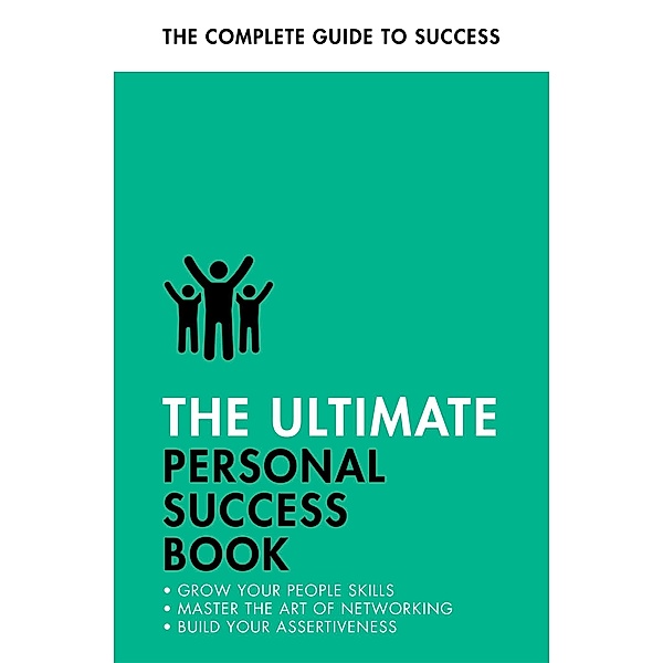 The Ultimate Personal Success Book, Dena Michelli, Alison Straw, Christine Harvey, Jonathan Hancock
