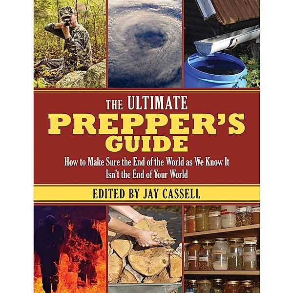 The Ultimate Prepper's Guide