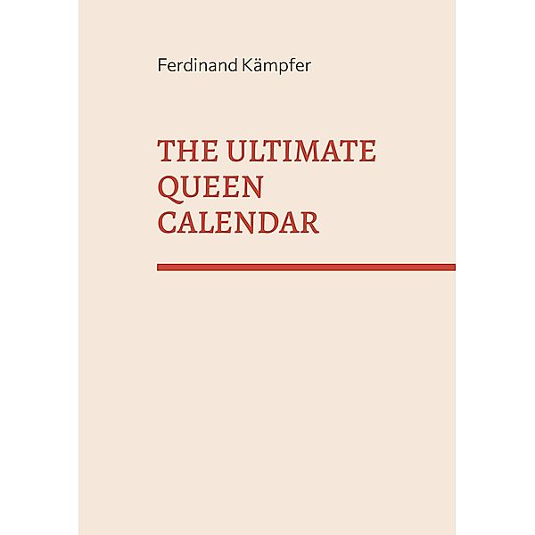 The Ultimate Queen Calendar, Ferdinand Kämpfer