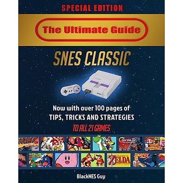 The Ultimate  Reference Guide  to SNES Fighting Games / BlackNES Guy Books, Blacknes Guy, Tbd