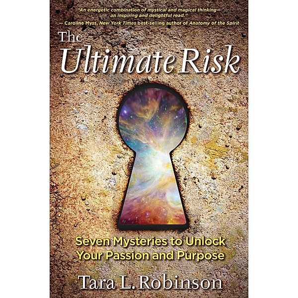 The Ultimate Risk, Tara L. Robinson