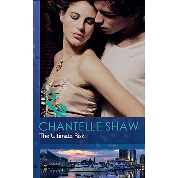 The Ultimate Risk, Chantelle Shaw