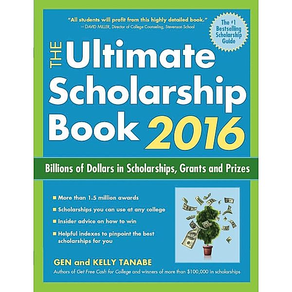 The Ultimate Scholarship Book 2016, Gen Tanabe, Kelly Tanabe