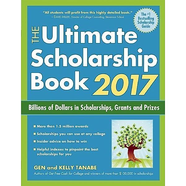 The Ultimate Scholarship Book 2017, Gen Tanabe, Kelly Tanabe