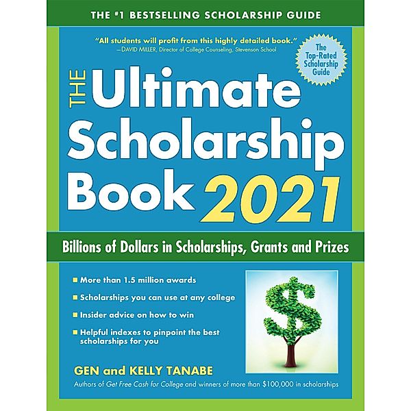 The Ultimate Scholarship Book 2021, Gen Tanabe, Kelly Tanabe