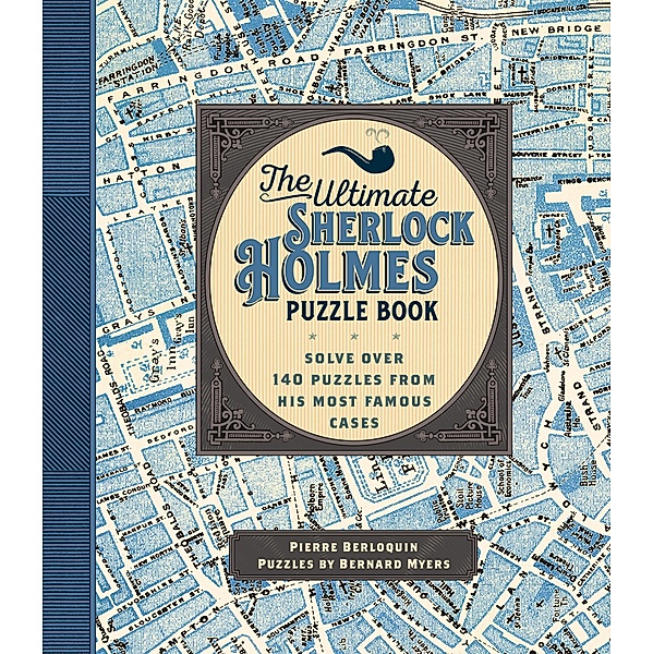 The Ultimate Sherlock Holmes Puzzle Book / Puzzlecraft, Pierre Berloquin
