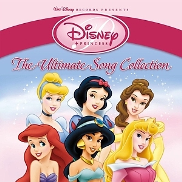The Ultimate Song Collection - Engl. Version, Disney Princess, Prinzessin