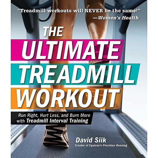 The Ultimate Treadmill Workout, David Siik