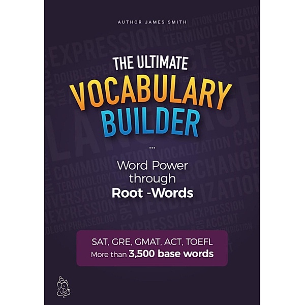 The Ultimate Vocabulary Builder, James Smith