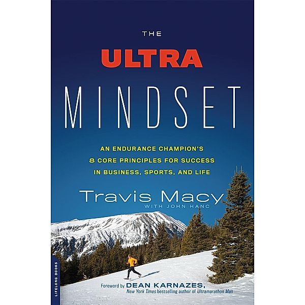 The Ultra Mindset, Travis Macy, John Hanc