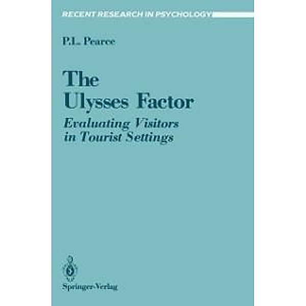 The Ulysses Factor / Recent Research in Psychology, Philip Pearce