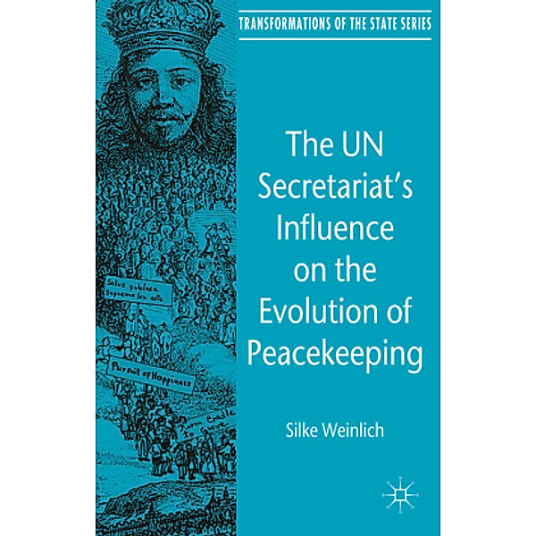 The UN Secretariat's Influence on the Evolution of Peacekeeping, S. Weinlich