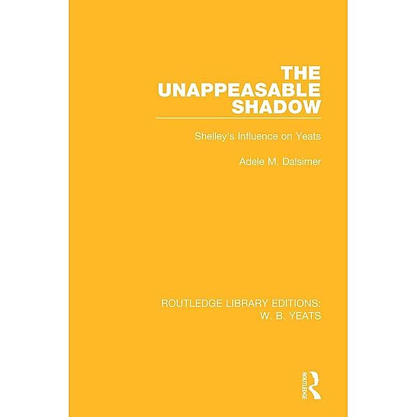 The Unappeasable Shadow, Adele M. Dalsimer