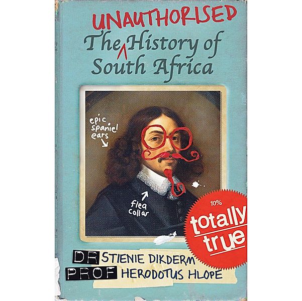 The Unauthorised History of South Africa, Stienie Dikderm