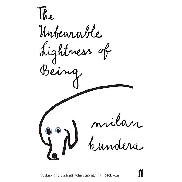 The Unbearable Lightness of Being, Milan Kundera