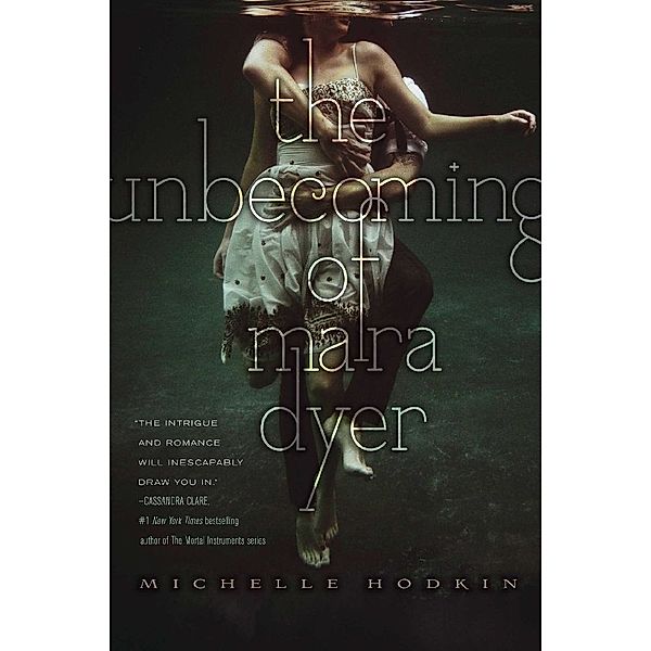 The Unbecoming of Mara Dyer, Michelle Hodkin