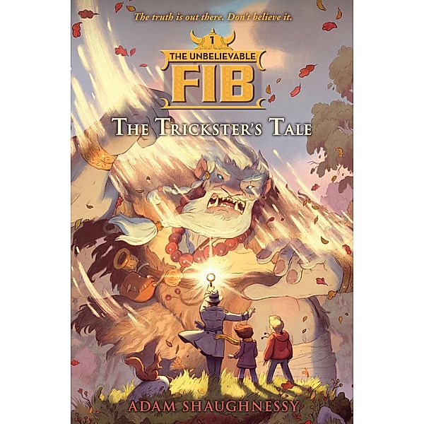 The Unbelievable FIB 1 / The Unbelievable FIB, Adam Shaughnessy