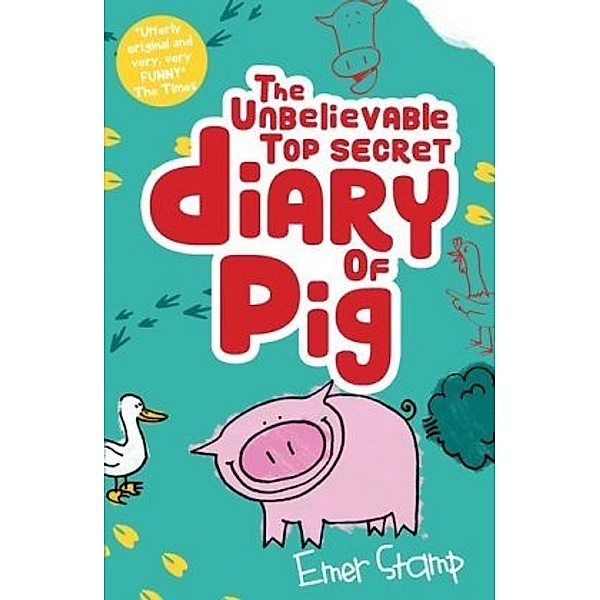 The Unbelievable Top Secret Diary of Pig, Emer Stamp