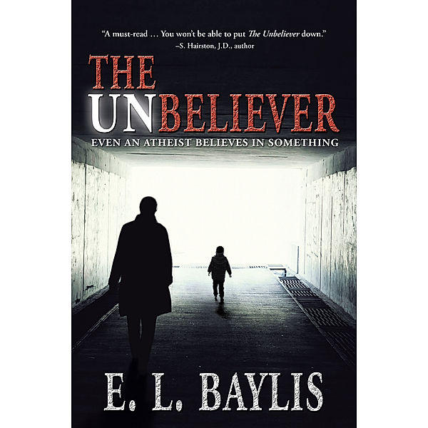 The Unbeliever, E.L. Baylis