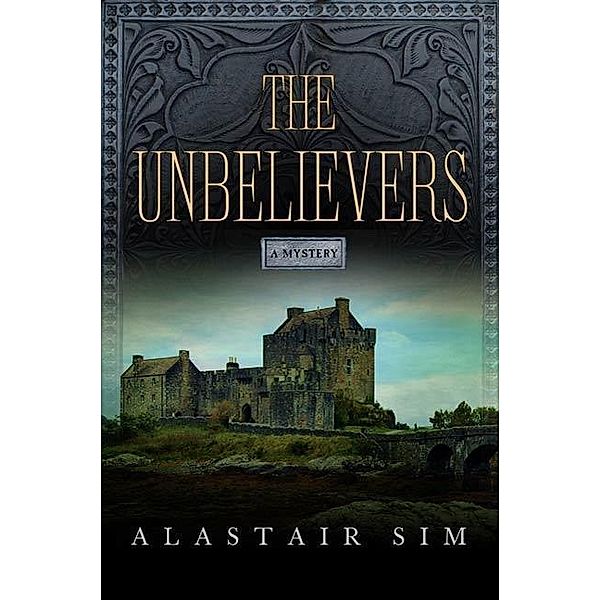 The Unbelievers, Alastair Sim