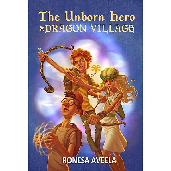 The Unborn Hero of Dragon Village / Dragon Village, Ronesa Aveela