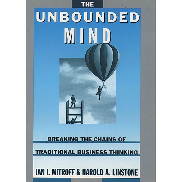 The Unbounded Mind, Ian I. Mitroff, Harold A. Linstone