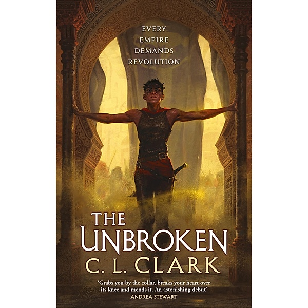 The Unbroken / Magic of the Lost Bd.1, C. L. Clark