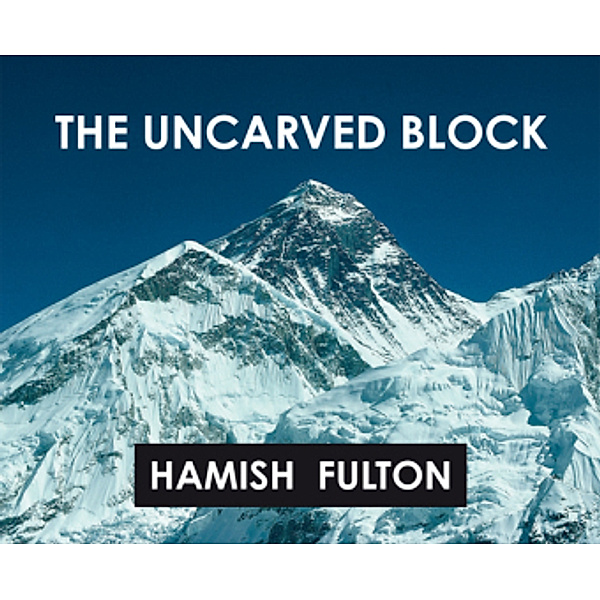 The Uncarved Block, Hamish Fulton