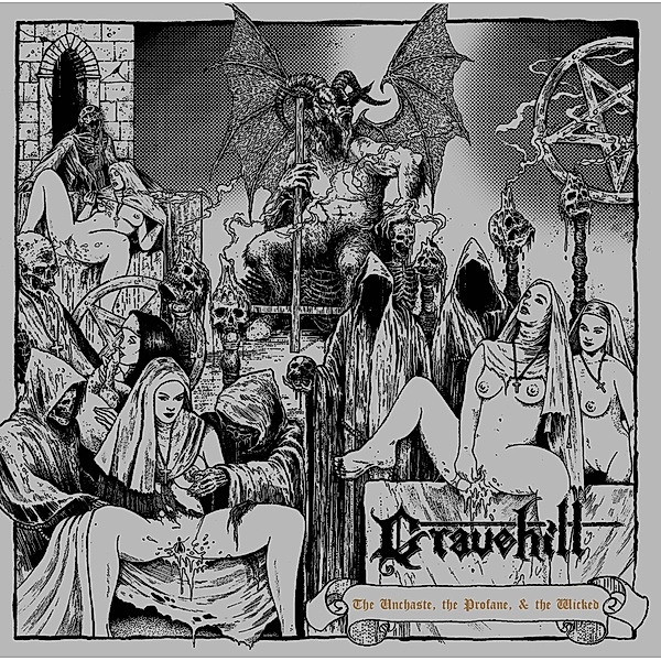 The Unchaste, the Profane & the Wicked, Gravehill