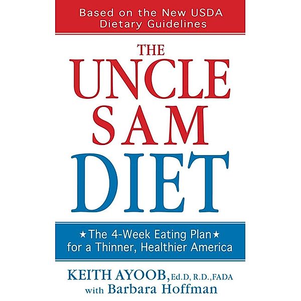 The Uncle Sam Diet, Keith Ayoob, Barbara Hoffman