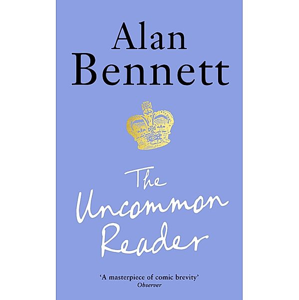 The Uncommon Reader, Alan Bennett