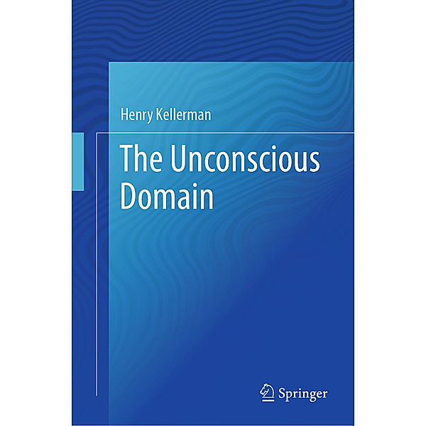 The Unconscious Domain, Henry Kellerman