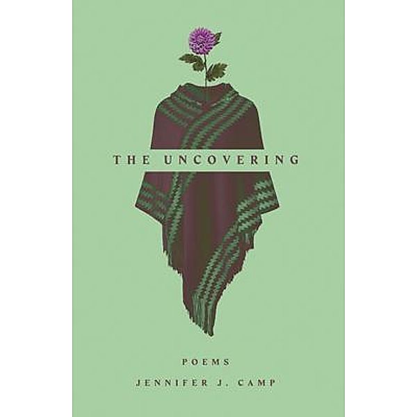 The Uncovering, Jennifer J. Camp