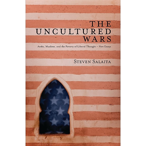 The Uncultured Wars, Doctor Steven Salaita
