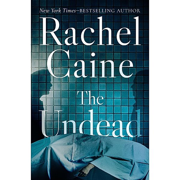 The Undead, Rachel Caine