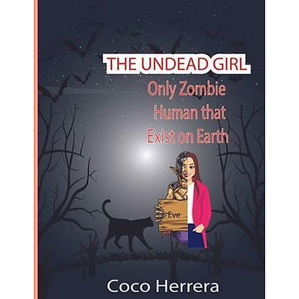 The Undead Girl / Hafiz Entreprises, Coco Herrera