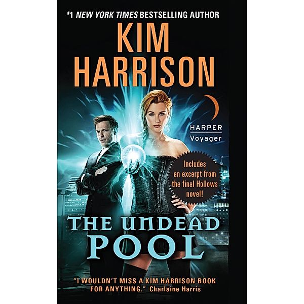 The Undead Pool / Hollows Bd.12, Kim Harrison