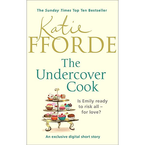The Undercover Cook, Katie Fforde