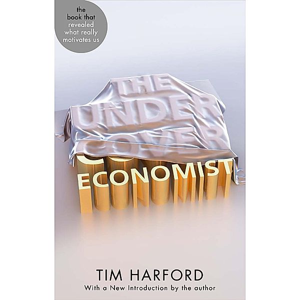 The Undercover Economist, Tim Harford