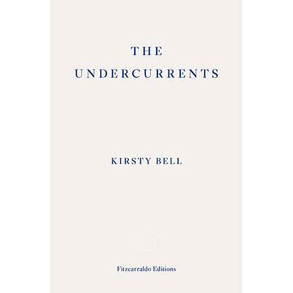 The Undercurrents, Kirsty Bell