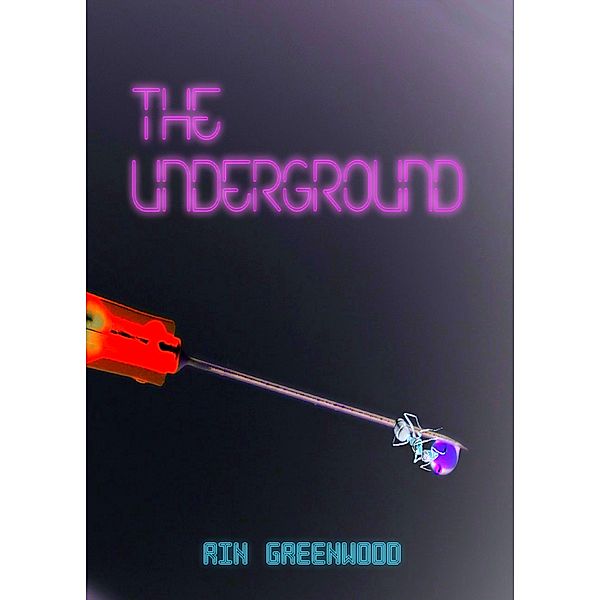 The Underground, Rin Greenwood