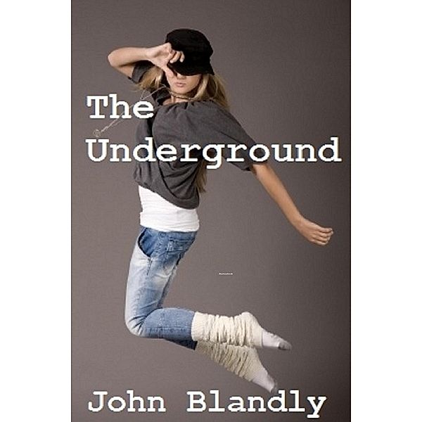 The Underground, John Blandly